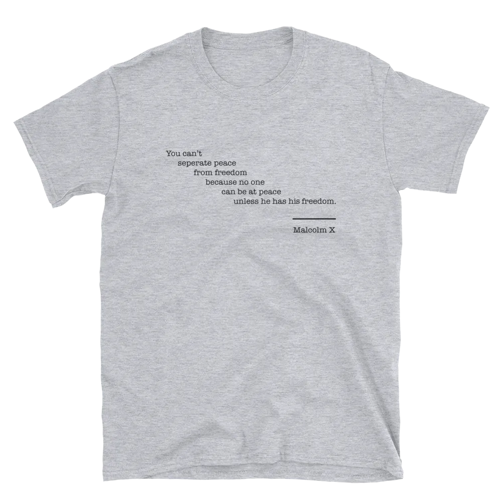 Freedom Malcolm X T-Shirt